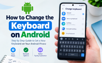 How to Change the Keyboard on Android